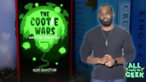 All Ages of Geek The Cootie Wars Author Kofi Houston