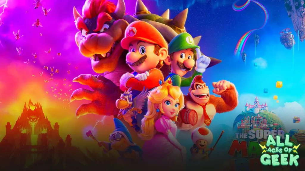 All Ages of Geek The Super Mario Bros. Movie