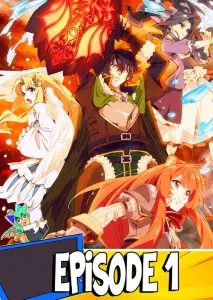 The rising of the shield hero episode 1 reaction 213x300