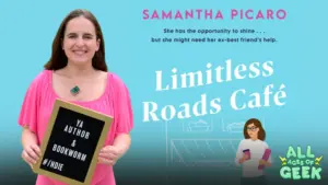 All Ages of Geek Limitless Roads Cafe