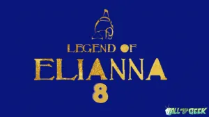 Legend of Elianna Thumbs 7 300x169