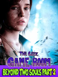 Beyond two souls part 2 225x300