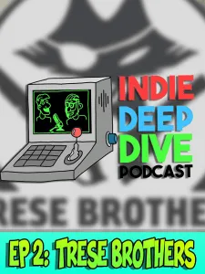 Indie deep dive trese brothers 225x300