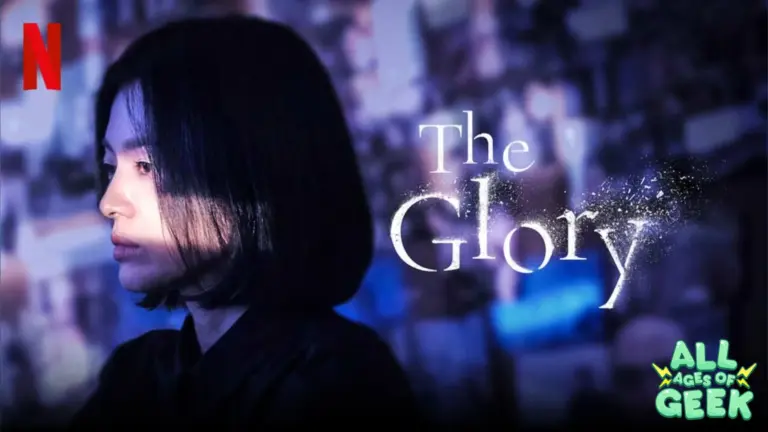 All Ages of Geek The Glory Netflix