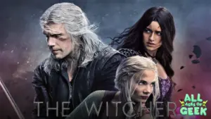 All Ages of Geek The Witcher Season