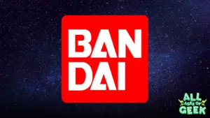 All Ages of Geek Bandai