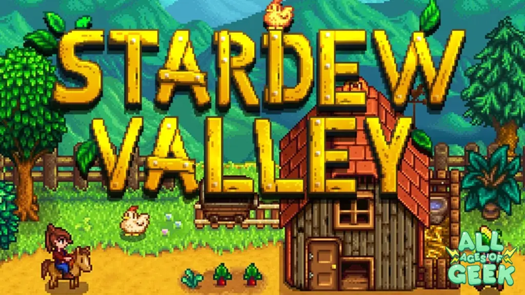 Stardew Valley Movie All Ages of Geek