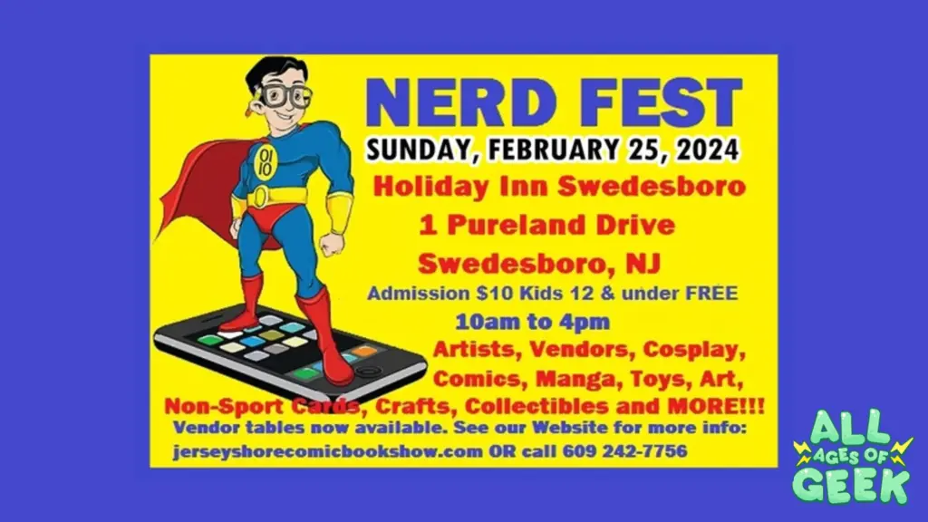 Nerd Fest NJ All Ages Of Geek