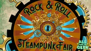Rock Roll Steampunk Fair All Ages Of Geek 2024 04 03T151039.802