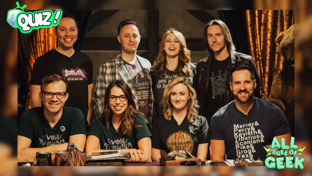 Critical Role Quiz All Ages Of Geek