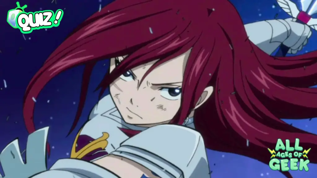 How Well Do You Know Erza Scarlet from Fairy Tail Quiz All Ages of Geek