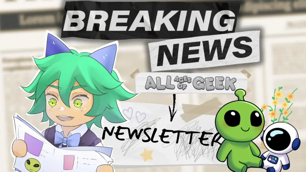 Newsletter All Ages Of Geek