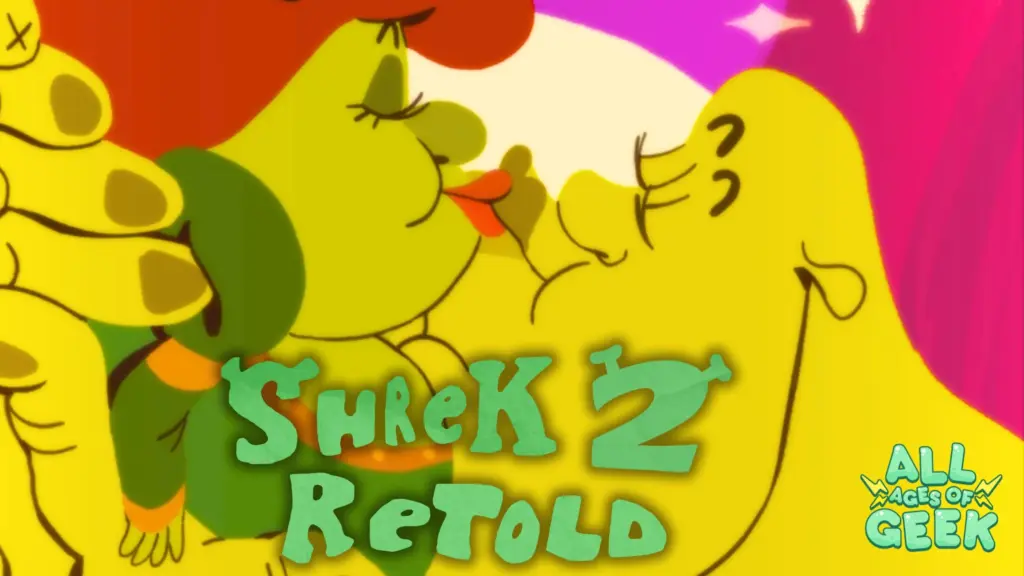 Shrek 2 retold All Ages Of Geek 2024 06 15T132811.943