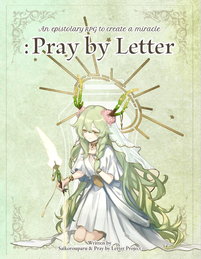 The cover image for the TTRPG "Pray by Letter" features an ethereal character adorned in a flowing white robe and adorned with green accents. The character holds a delicate feather quill, poised to write, while a serene and mystical ambiance surrounds them, enhanced by soft pastel hues and intricate background details. This captivating visual sets the tone for the epistolary RPG experience, inviting players into a world where letters hold the power to create miracles.