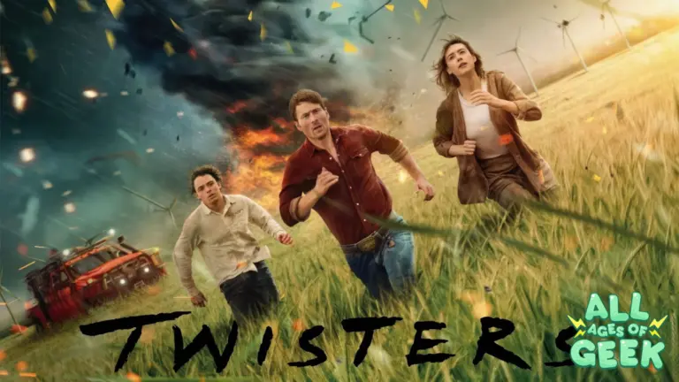 Twisters All Ages Of Geek 2024 07 16T144839.982