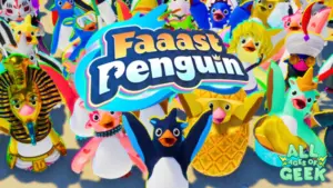 Faaast Penguin All Ages Of Geek