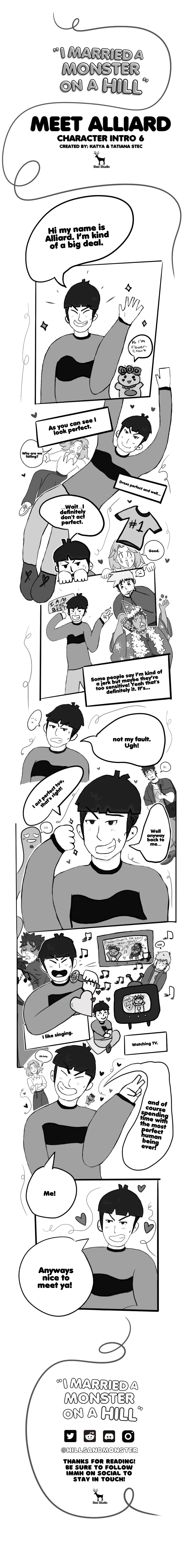 The comic titled "I Married a Monster on a Hill" introduces Alliard, who confidently claims to be a "big deal" and "perfect." However, the panels humorously show him being less than perfect, acknowledging his flaws and frustrations. Alliard enjoys singing and watching TV, and brushes off criticisms about being hard to get along with. He ends by calling himself the "perfect human being." The comic closes with an invitation to follow the series on social media.
