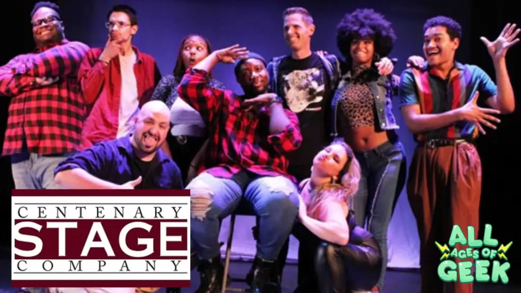 Centenary stage company new jersey all ages of geek