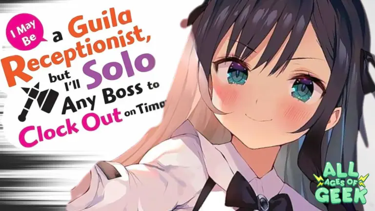 Guild receptionist light novel all ages of geek