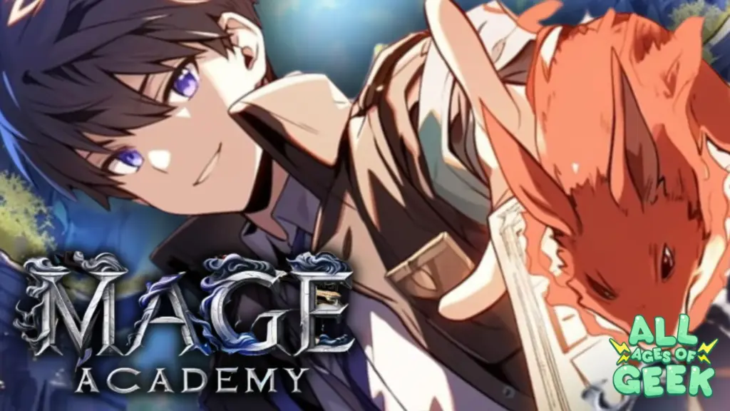 Mage academy all ages of geek
