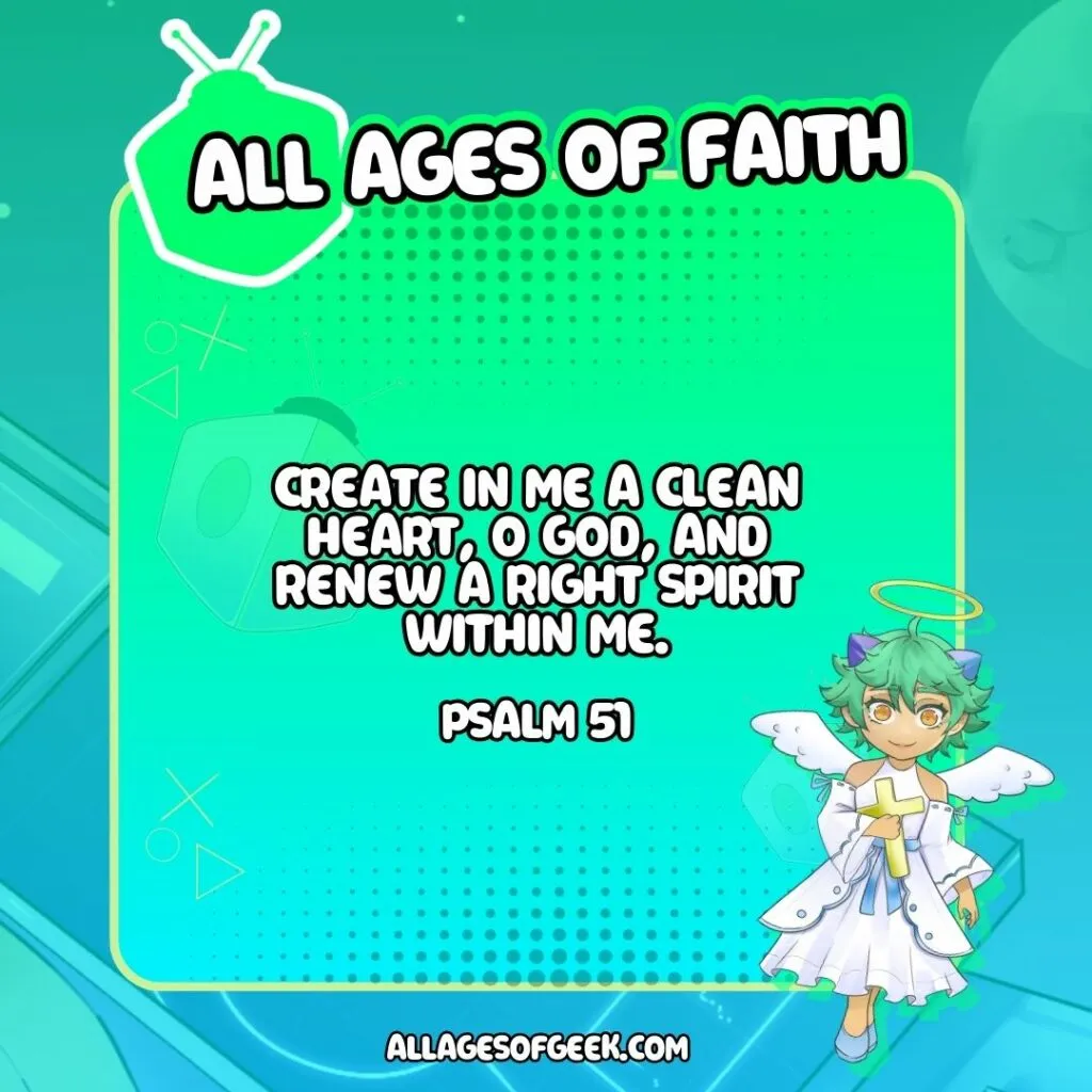 All Ages of Faith graphic featuring Kasai dressed as an angel holding a cross, with a background of soft greens and blues. The text reads, 'Create in me a clean heart, O God, and renew a right spirit within me. Psalm 51.' The All Ages of Geek logo is displayed at the top.