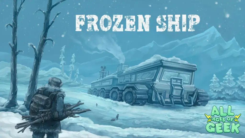 Frozen Ship All Ages Of Geek 57 scaled