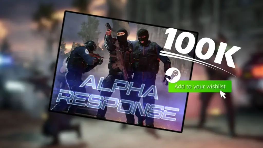 Alpha Response Hits 100000 Wishlists with Huge New Update