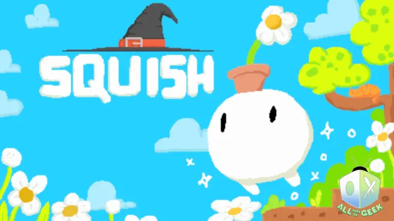 SQUISH All Ages Of Geek