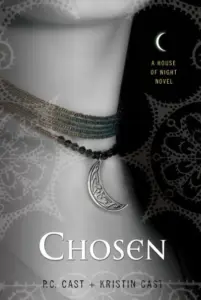 Cover of “Chosen” by P.C. Cast and Kristin Cast from the House of Night series, showing a close-up of a woman’s neck adorned with layered necklaces and a crescent moon pendant, evoking elegance and mystical power.
