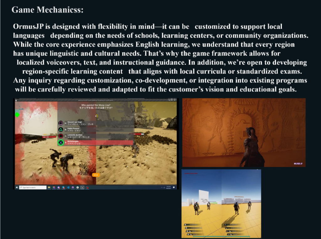Screenshot from OrmusJP showing its flexible game mechanics and educational design, including multilingual quiz features, exploration scenes, and customizable learning environments built to support localized voiceovers and classroom integration.
