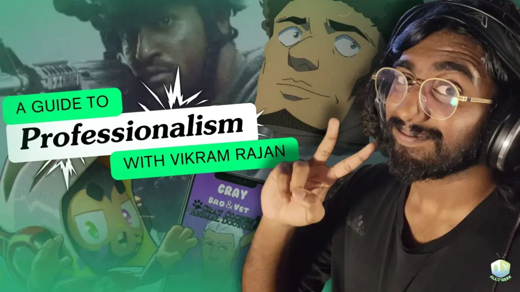 Professionalism Vikran Rajan All Ages Of Geek