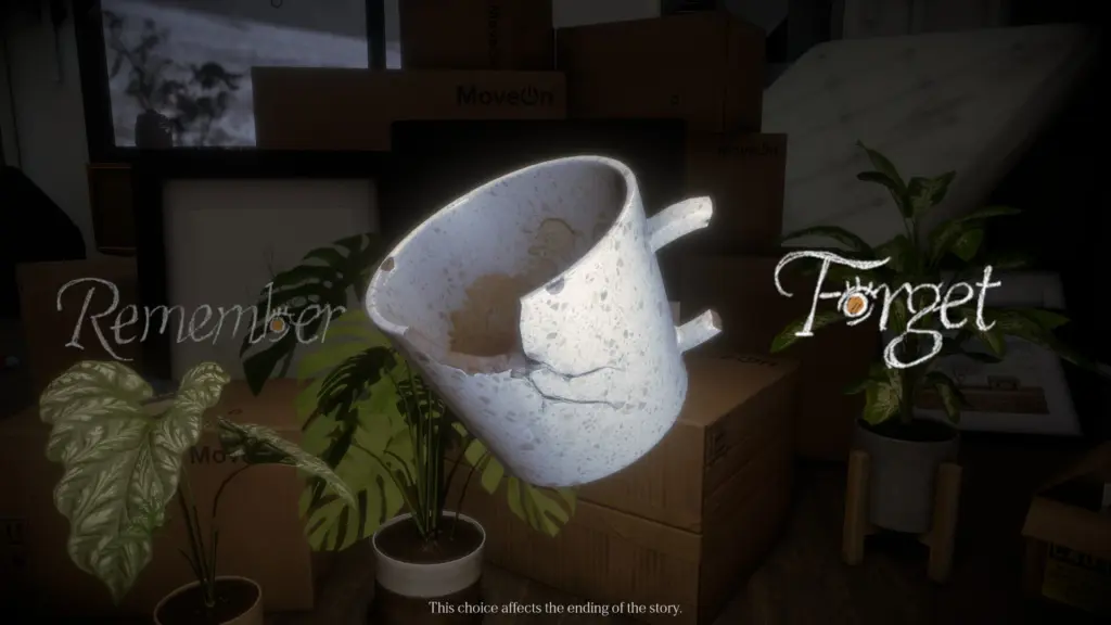 A cracked white coffee mug floats in a dim room filled with moving boxes and houseplants, with the words “Remember” and “Forget” written on either side, suggesting an emotional choice in the game Before Closure.