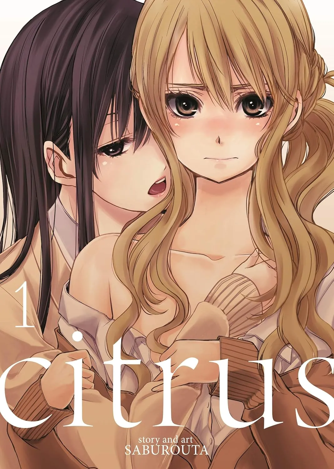 Cover of Citrus Volume 1 featuring Yuzu Aihara and Mei Aihara in a dramatic yuri school romance setting
