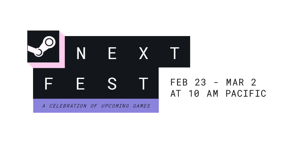 Steam Next Fest 2026 logo featuring a dark rectangular design with “Next Fest” in white text, a Steam icon in the corner, and the tagline “A Celebration of Upcoming Games” along the bottom.