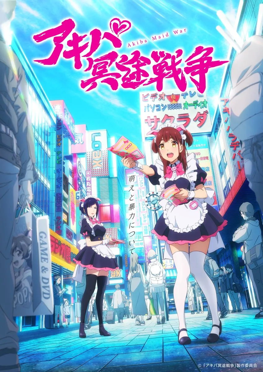 Akiba Maid War anime poster showing two maid café workers in black-and-white uniforms standing in the neon streets of Akihabara, with one cheerfully handing out flyers while the other watches the crowd.