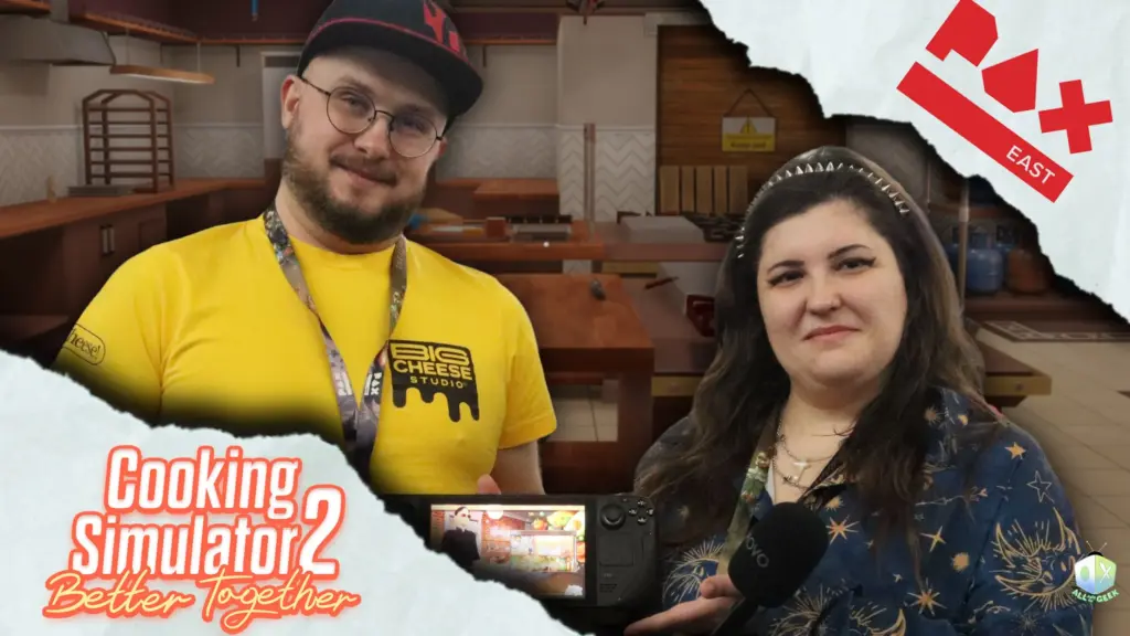 Cooking simulator 2 better together paxeast2026 interview all ages of geek