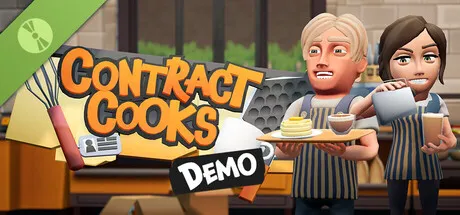 Two cartoon chefs working in a kitchen while carrying food and drinks. The logo "Contract Cooks" and a demo label appear in the foreground. Featured for Steam Next Fest June 2026.