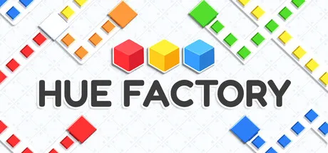 Minimalist artwork featuring colorful cubes and geometric shapes arranged across a clean factory-like grid. The title "Hue Factory" appears in the center. Featured for Steam Next Fest June 2026.