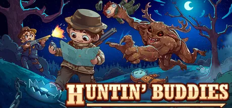 Cartoon hunters exploring a forest at night while a large monster leaps toward them from the shadows. The title "Huntin' Buddies" appears at the bottom. Featured for Steam Next Fest June 2026.