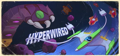 Space-themed artwork showing colorful spacecraft connected by cables while flying through an asteroid field. The title "HYPERWIRED" appears across the center.